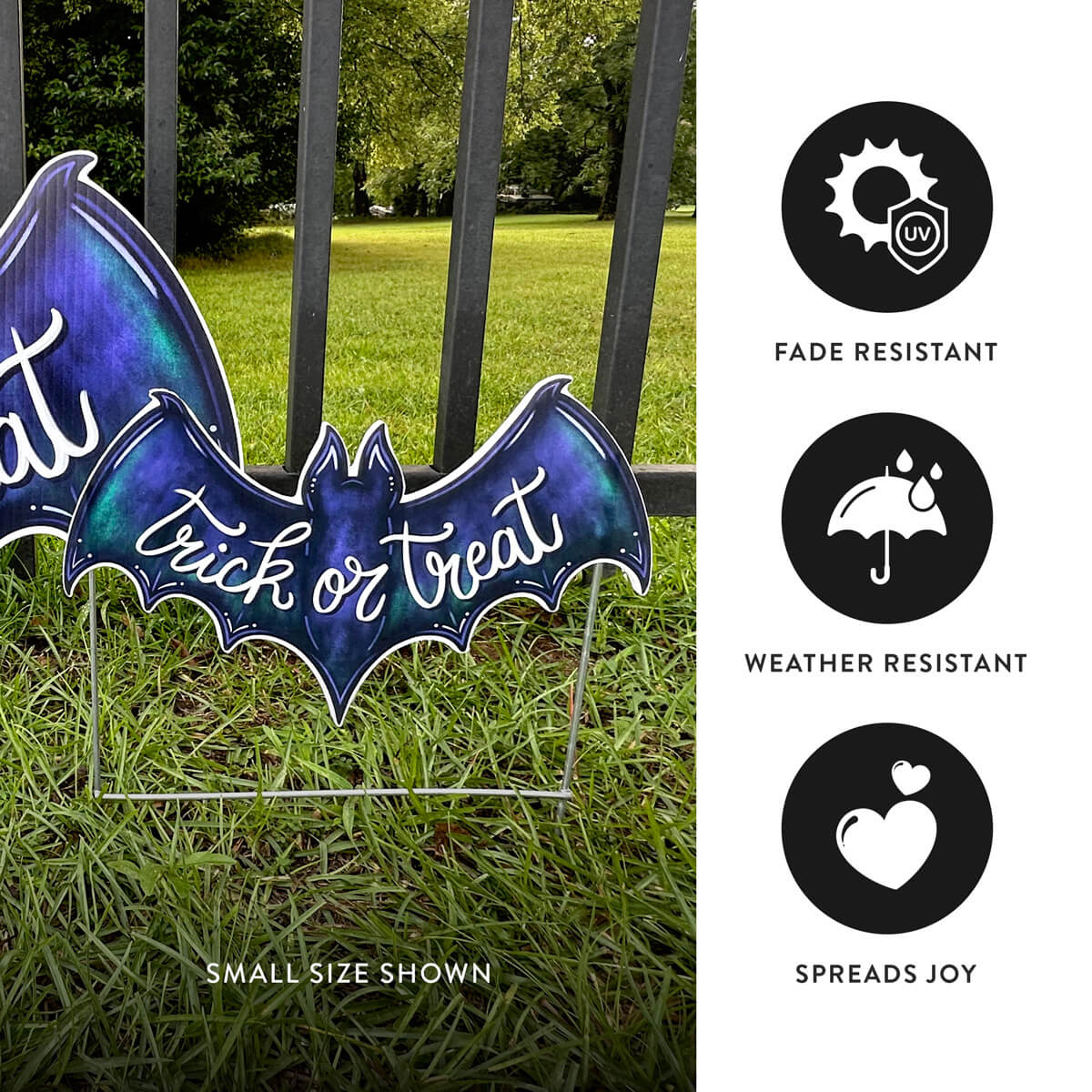 Halloween-themed corrugated bat sign with 'trick or treat' text on grass, surrounded by icons featuring fade resistant, weather resistant, and joy spreading properties.